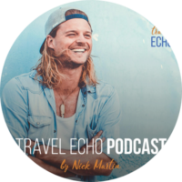Nick Martin Travel Echo Podcast