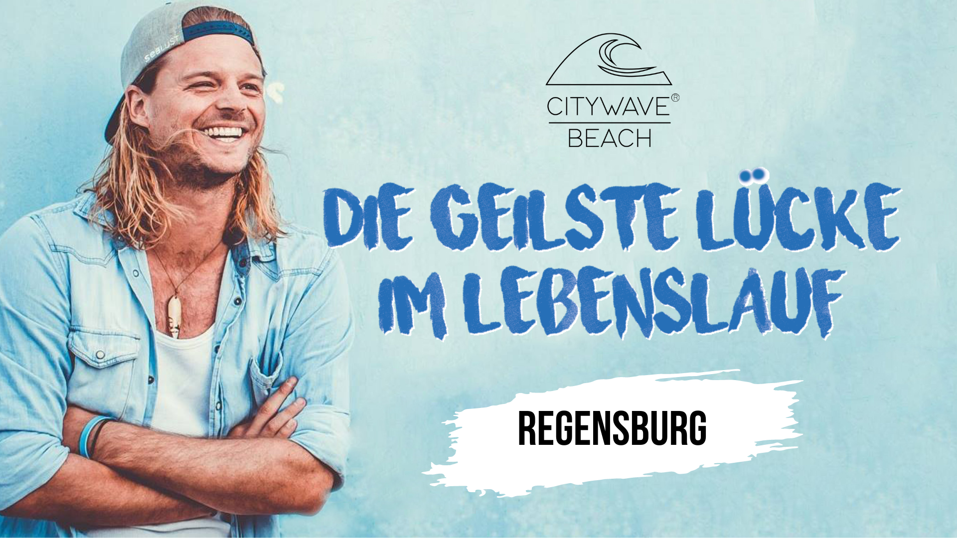 Nick Martins "Die geilste Lücke im Lebenslauf" - City Wave Regensburg